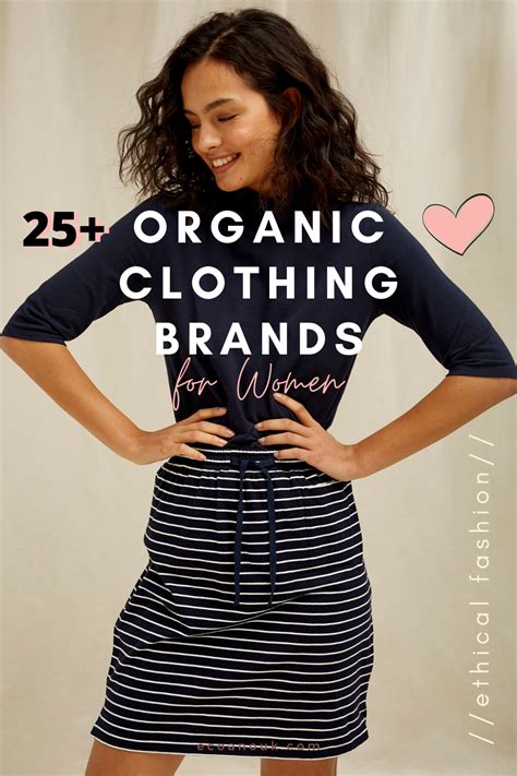 Organic clothing brands. Things To Know About Organic clothing brands. 